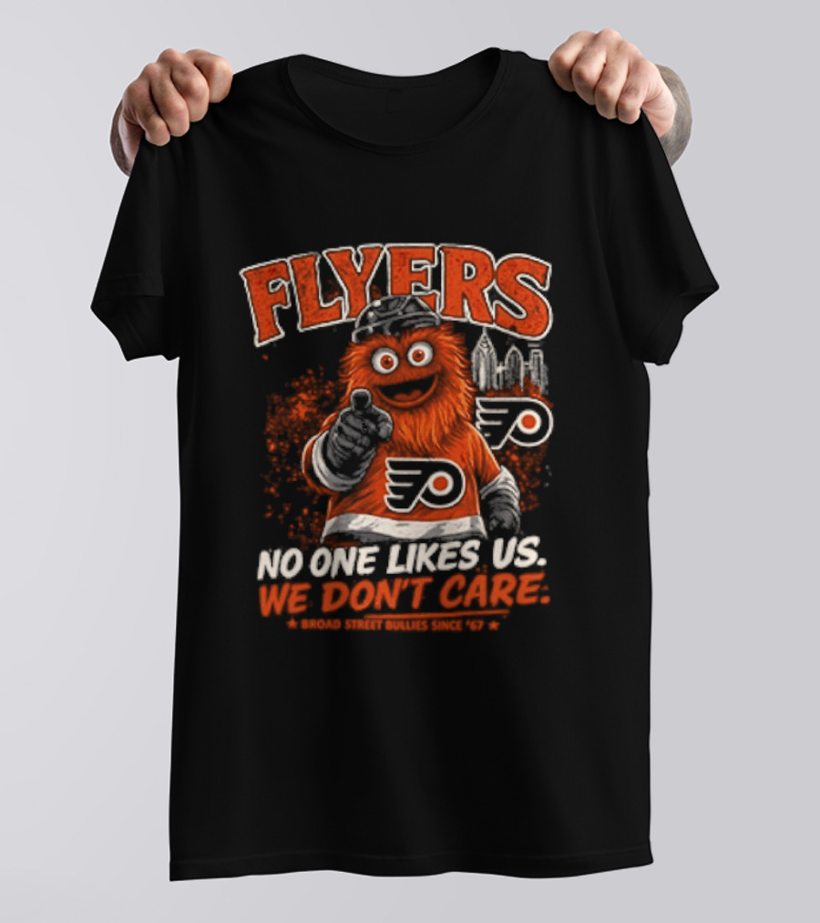 Philadelphia Flyers Gritty No One Likes Us We Don't Care T-Shirt