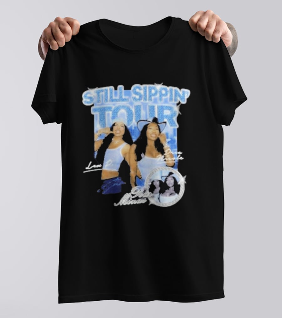 Pour Minds Still Sippin Tour Lex P Drea Nicole T-Shirt