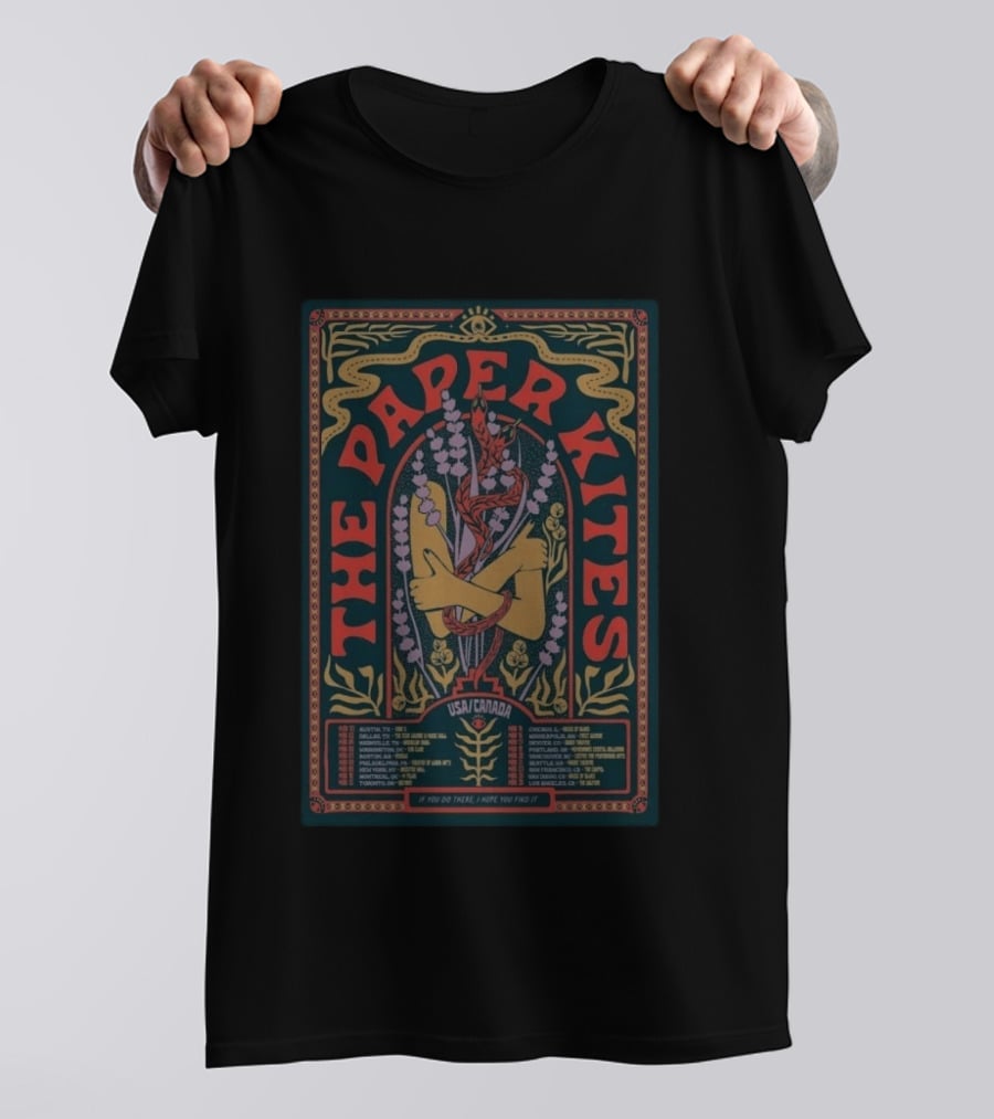 The Paper Kites USA Canada Tour 2026 If You Go There I Hope You Find It T-Shirt
