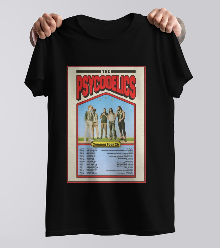 The Psycodelics Summer Tour 26 Concert Dates And Locations T-Shirt
