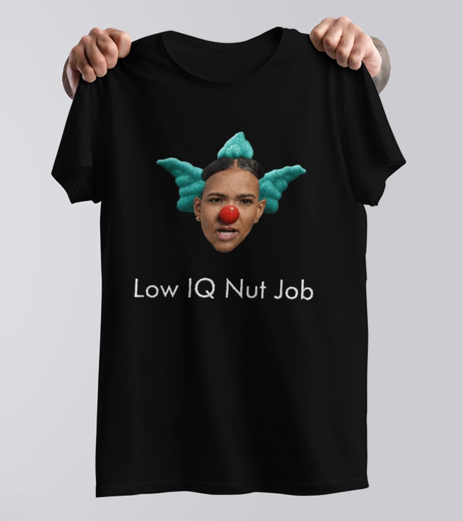 Low IQ Nut Job Clown T-Shirt