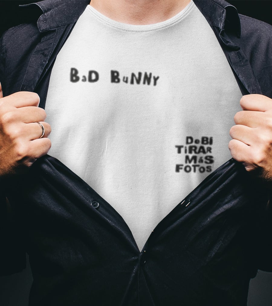 Bad Bunny Vamos A Ver Si Es Velda De Ni Tira Mas Fotos T-Shirt