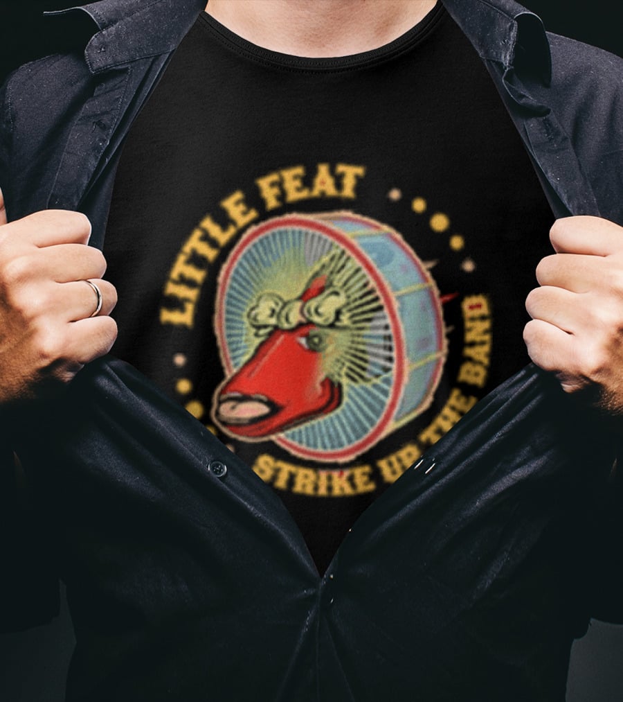 Little Feat Strike Up The Band Tour Drumhead T-Shirt
