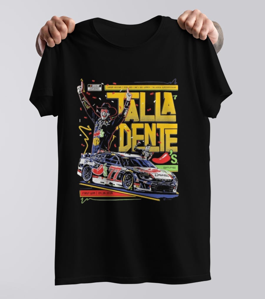 Carson Hocevar Talla Dente First Win Talladega Superspeedway 77 April 2026 T-Shirt