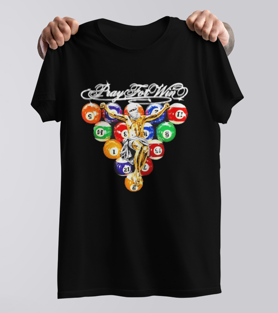 Pray For Win Billiard Balls Crucifix T-Shirt
