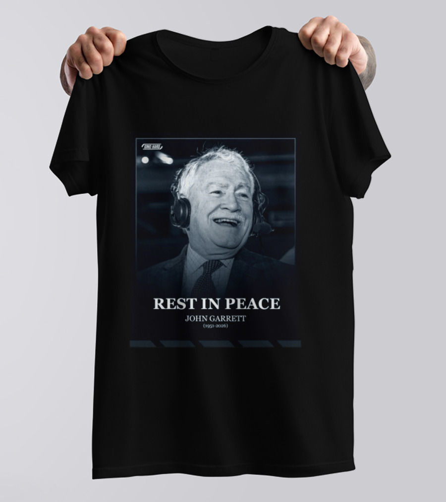 Rest In Peace John Garrett 1951 2026 Commemorative T-Shirt