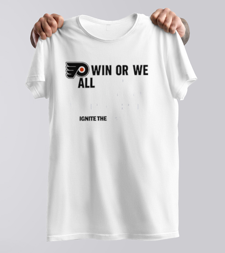 Philadelphia Flyers Win Or We All Jump Off The Delaware Memorial Bridge Support The Orange T-Shirt
