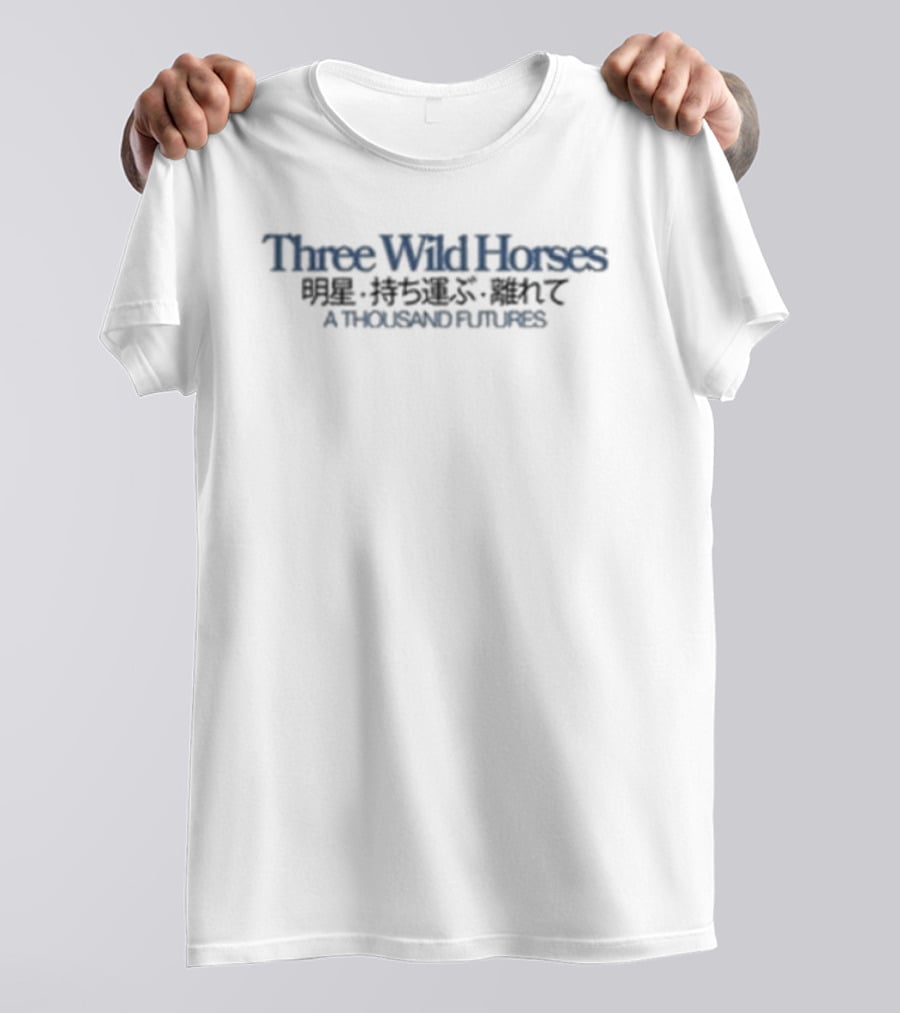 Three Wild Horses A Thousand Futures 1971 X GK T-Shirt