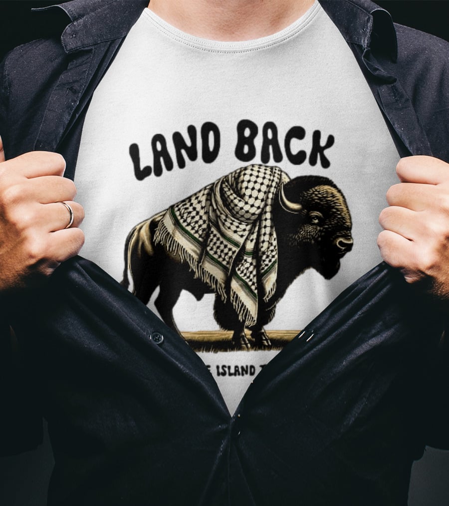Land Back From Turtle Island To Palestine Buffalo Wrapped In Keffiyeh T-Shirt