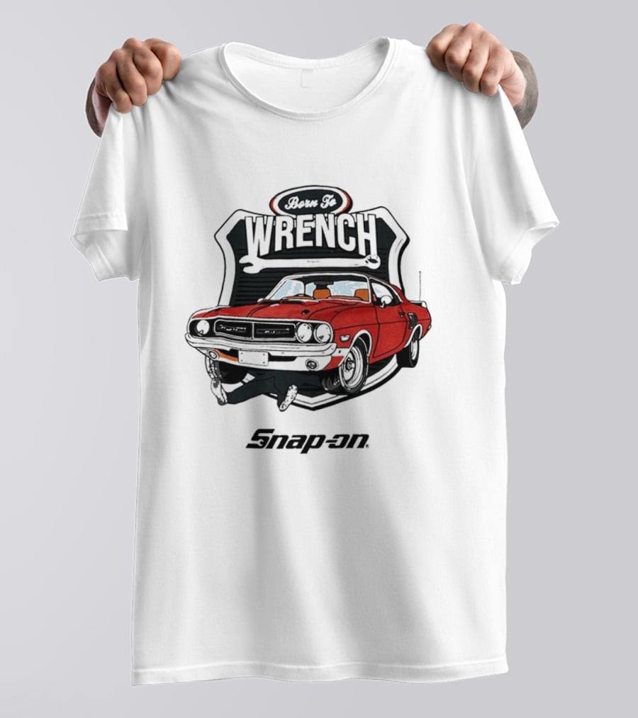 Born To Wrench Snap On Classic Muscle Car Maintenance T-Shirt