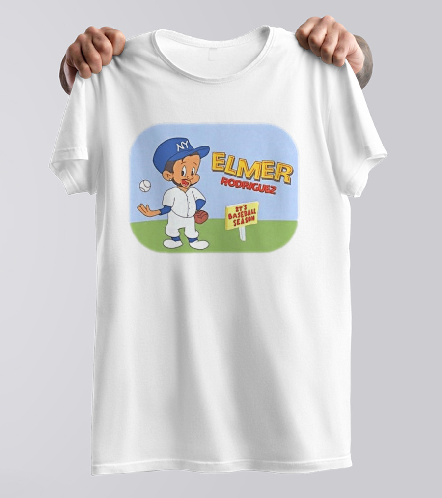 Elmer Rodriguez NY It's Baseball Season Yankees T-Shirt