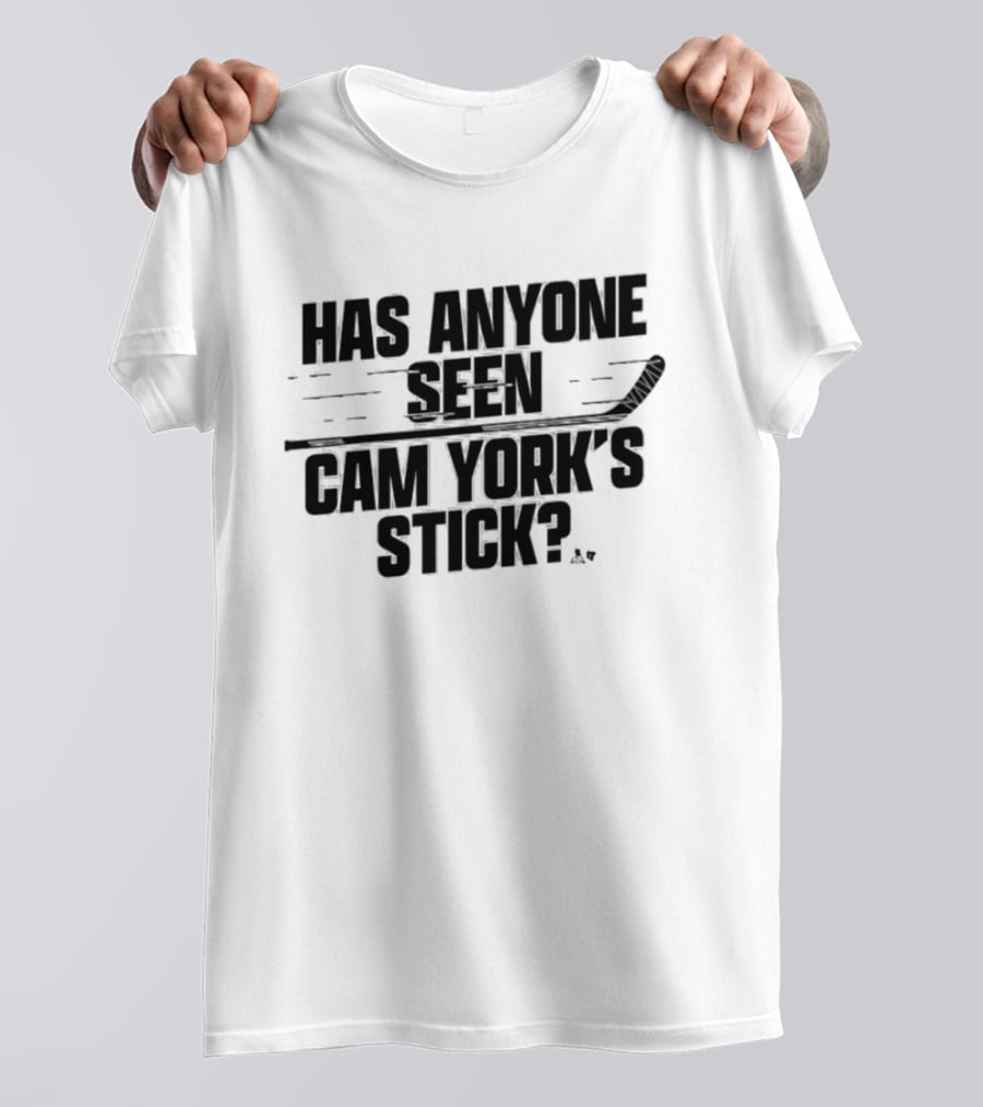 Has Anyone Seen Cam York's Stick Fun Hockey Question T-Shirt