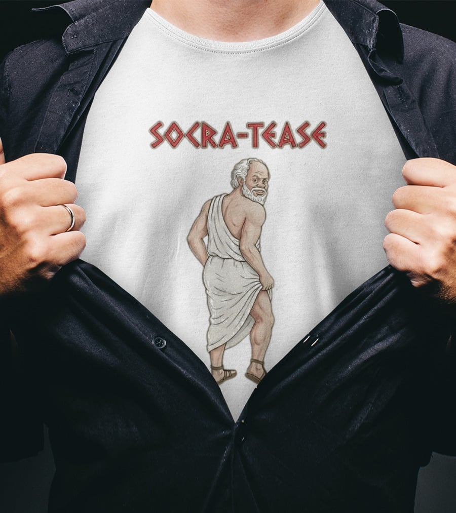 Socrates Tease Philosopher Humor Classic Greek T-Shirt