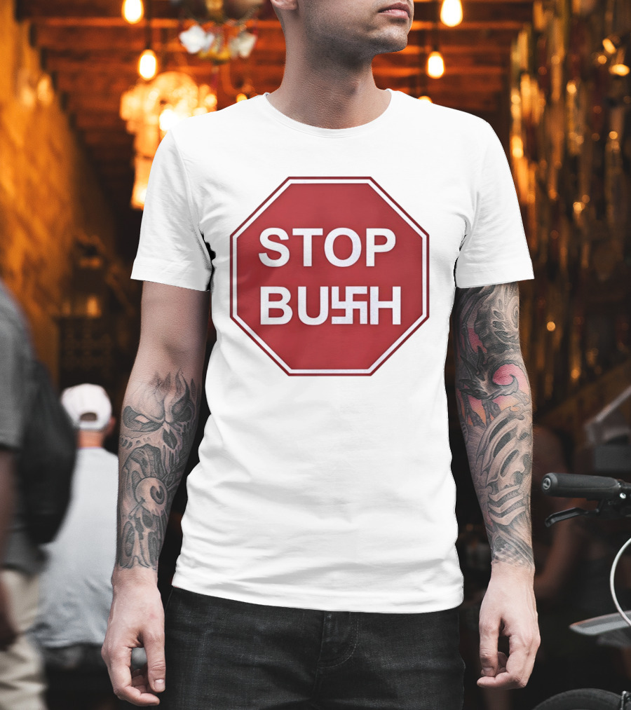 STOP BUSH Swastika Sign Octagon T-Shirt