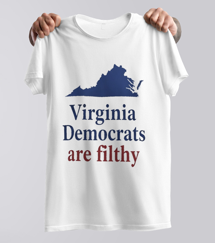 Virginia Democrats Are Filthy Bold Political Statement With State T-Shirt