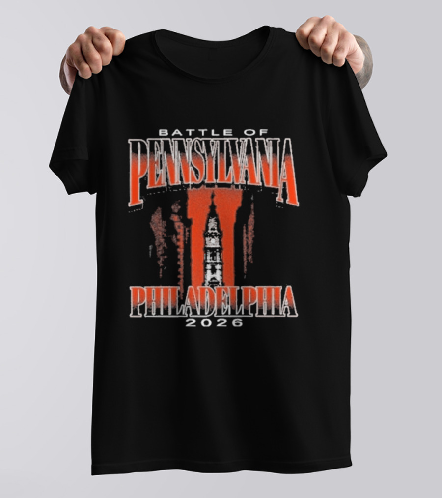 Battle Of Pennsylvania Philadelphia 2026 T-Shirt