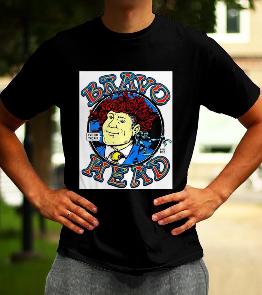 Bravo Head Boss Dog I've Got The 411 Roses T-Shirt