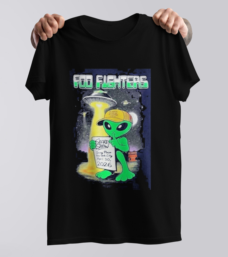 Foo Fighters Secret Show UFO Alien Theme NYC Irving Plaza April 30 2026 T-Shirt