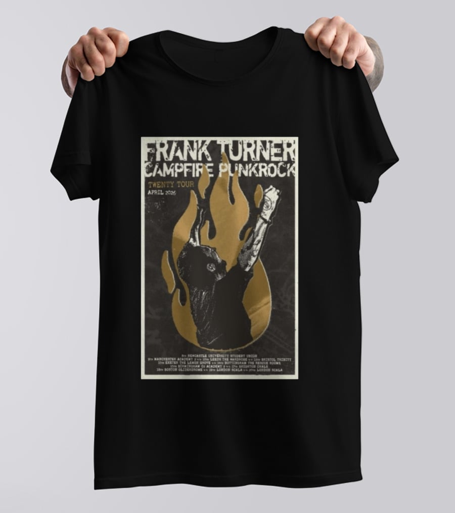 Frank Turner Campfire Punkrock Twenty Tour April 2026 Manchester Leeds Bristol Exeter Nottingham Birmingham Brighton Boston London T-Shirt