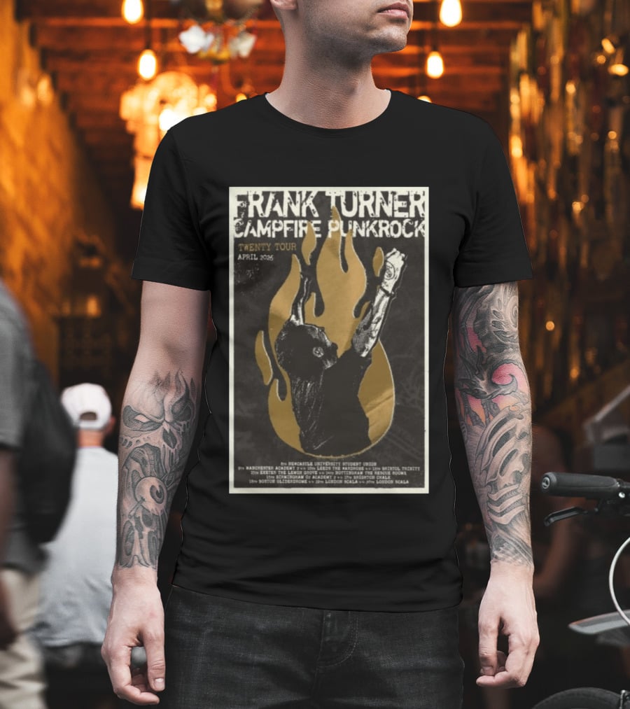 Frank Turner Campfire Punkrock Twenty Tour April 2026 Manchester Leeds Bristol Exeter Nottingham Birmingham Brighton Boston London T-Shirt