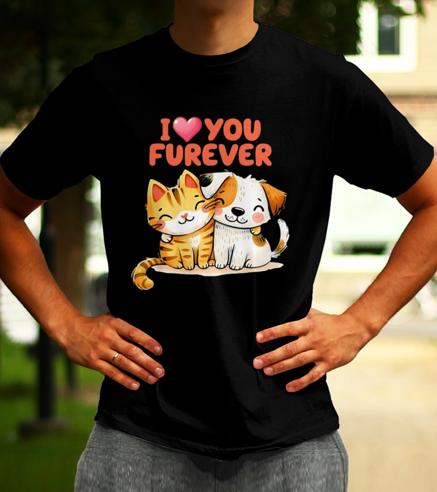 I Love You Furever Cat Hugging Dog T-Shirt