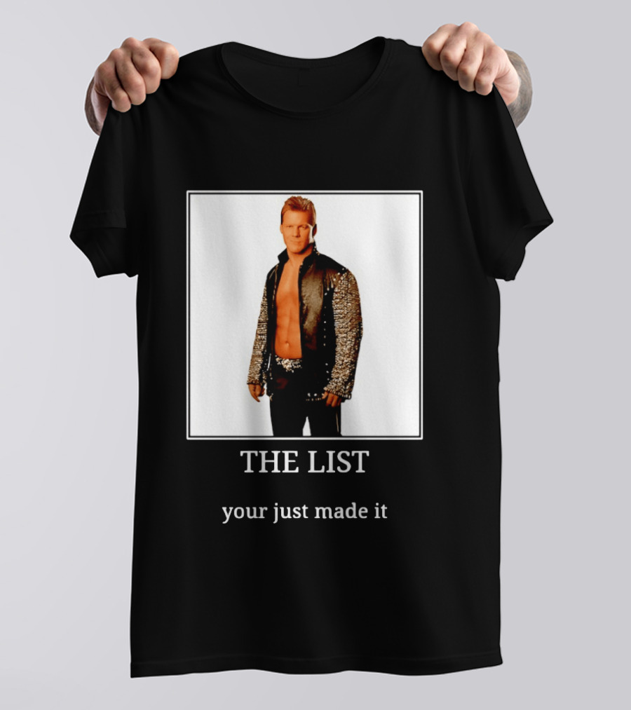 Chris Jericho The List Your Just Made It T-Shirt