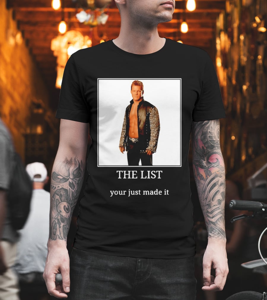 Chris Jericho The List Your Just Made It T-Shirt