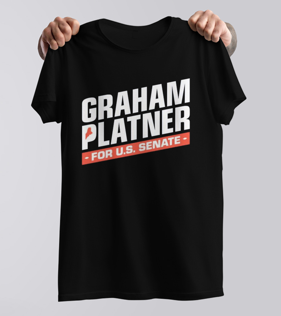 Graham Platner For U.S. Senate Campaign Political Elect T-Shirt