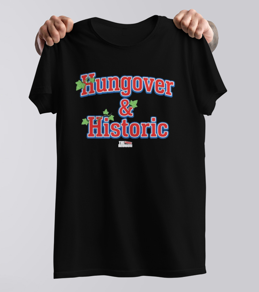 Hungover & Historic The Lovable Reunion Ivy Vine T-Shirt