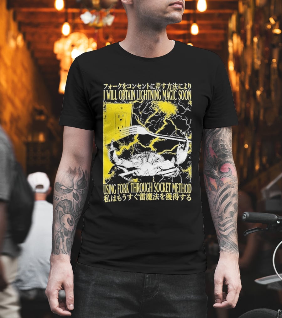 I Will Obtain Lightning Magic Soon Using Fork Through Socket Method T-Shirt