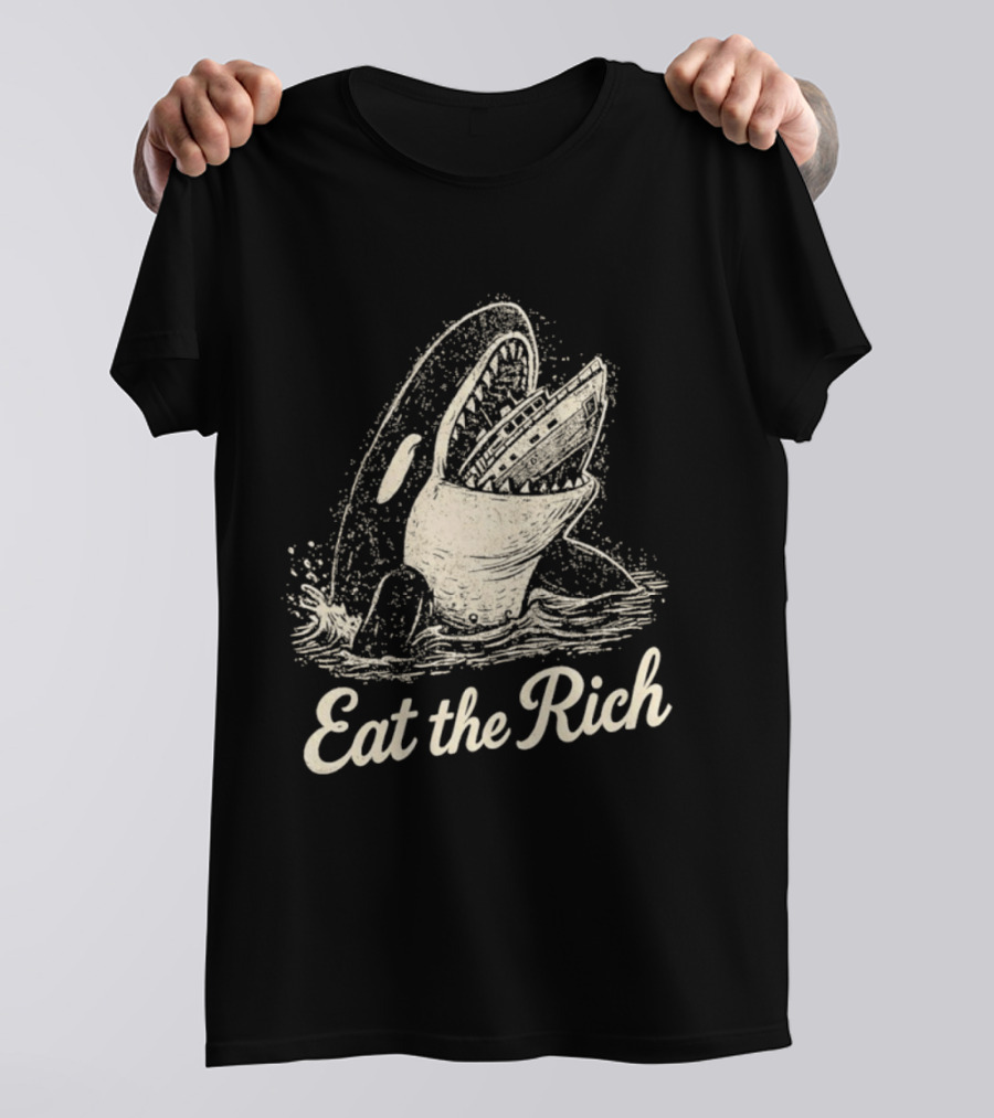 Eat The Rich Killer Whale Boat T-Shirt