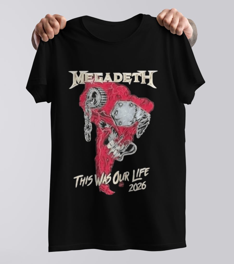 Megadeth This Was Our Life 2026 Latin America Tour Tecnopolis Buenos Aires April 30 T-Shirt