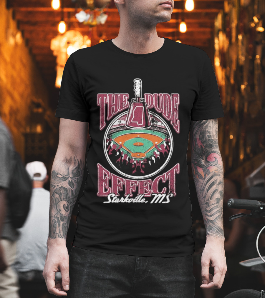 The Dude Effect Starkville MS Baseball Stadium Axe T-Shirt