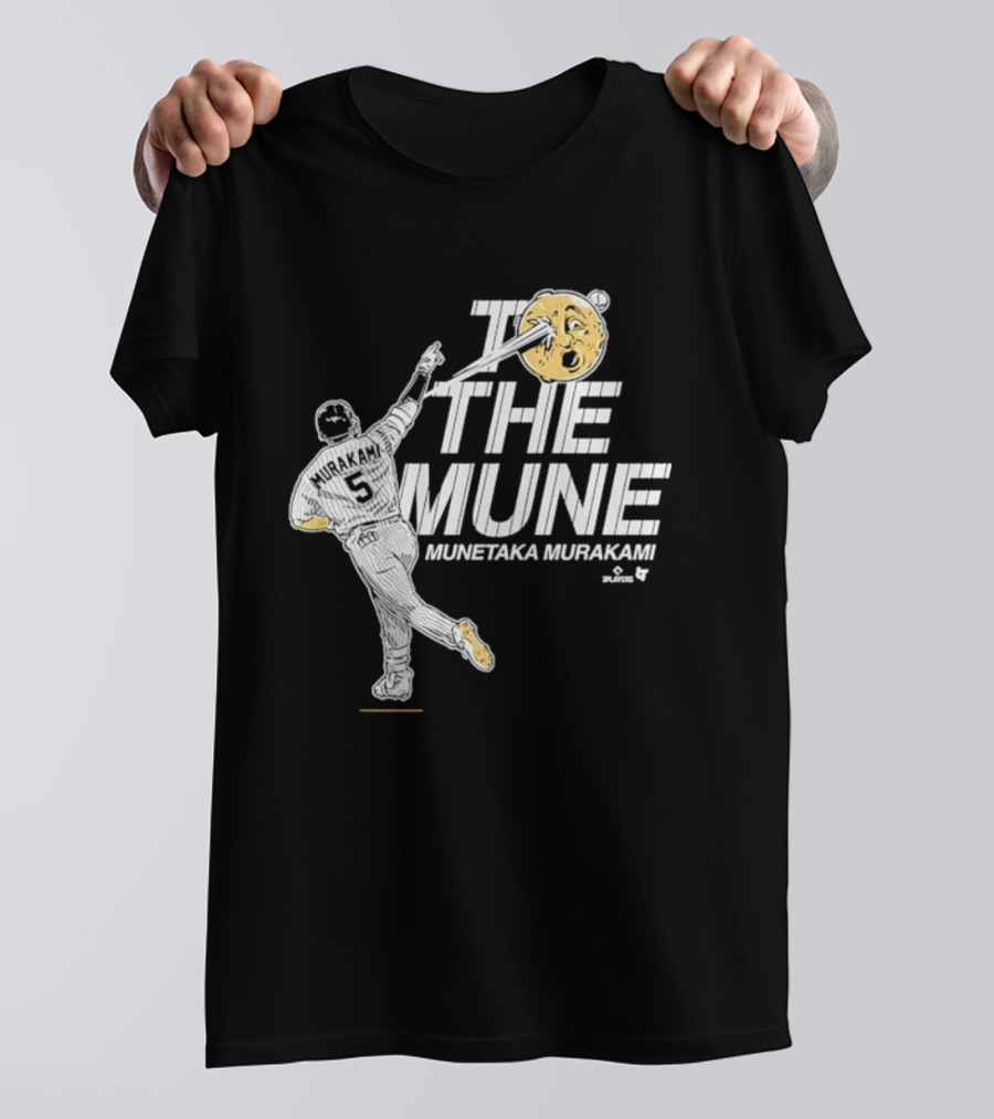 Munetaka Murakami To The Mune Baseball Chicago White Sox T-Shirt