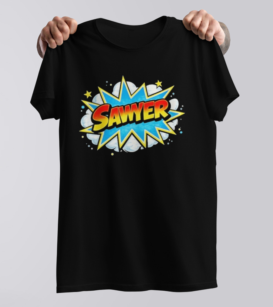 Sawyer Comic Book Style Burst Name With Stars And Clouds T-Shirt