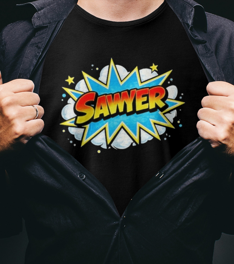 Sawyer Comic Book Style Burst Name With Stars And Clouds T-Shirt