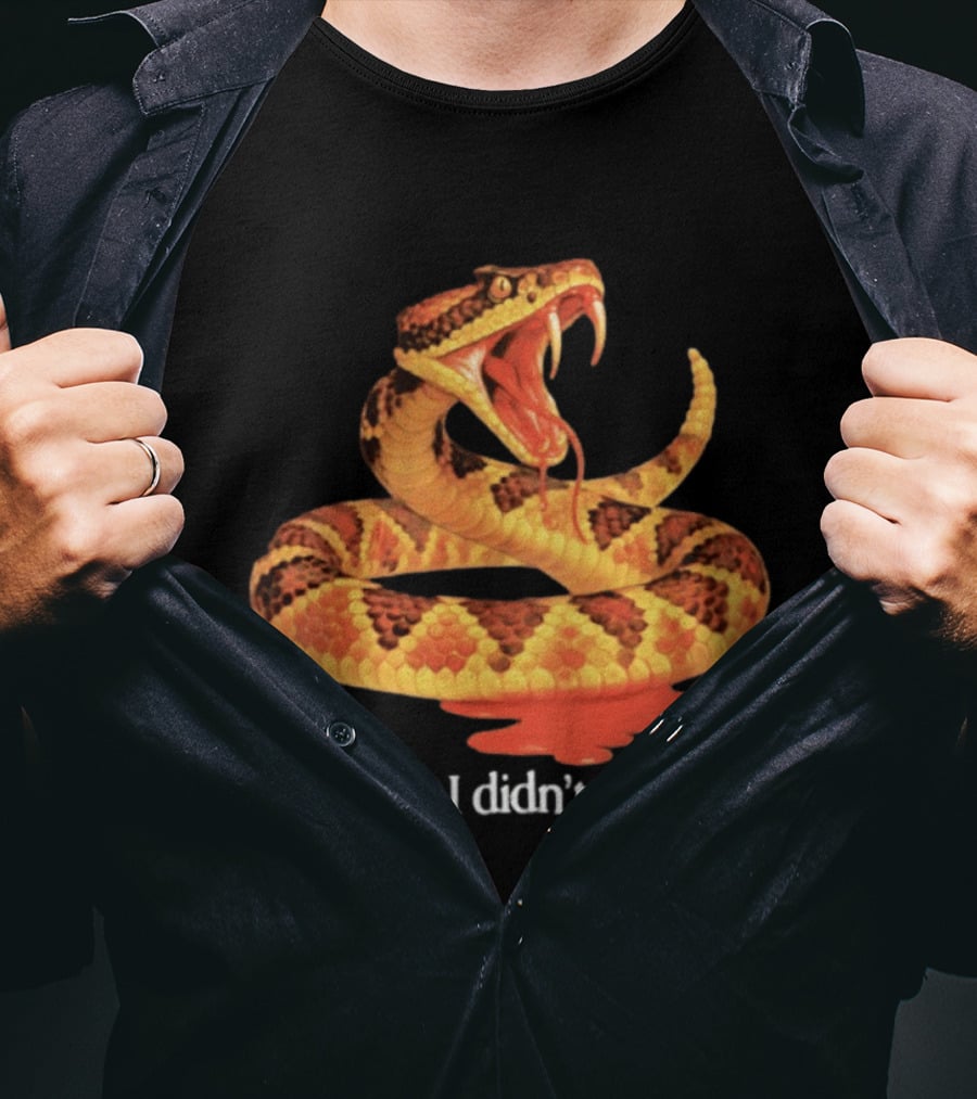 Snake Don't Say I Didn't Warn You Venom Warning T-Shirt