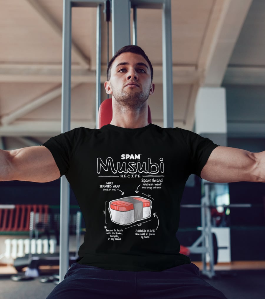 Spam Musubi Recipe Nori Seaweed Wrap Spam Brand Luncheon Meat Cooked Rice T-Shirt