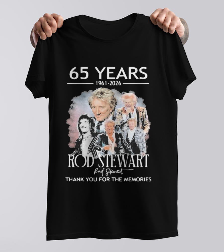 65 Years 1961 2026 Rod Stewart Thank You For The Memories T-Shirt