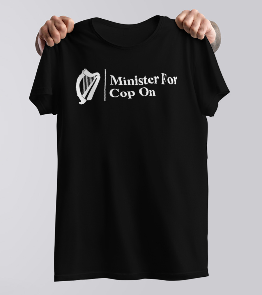 Minister For Cop On Harp T-Shirt