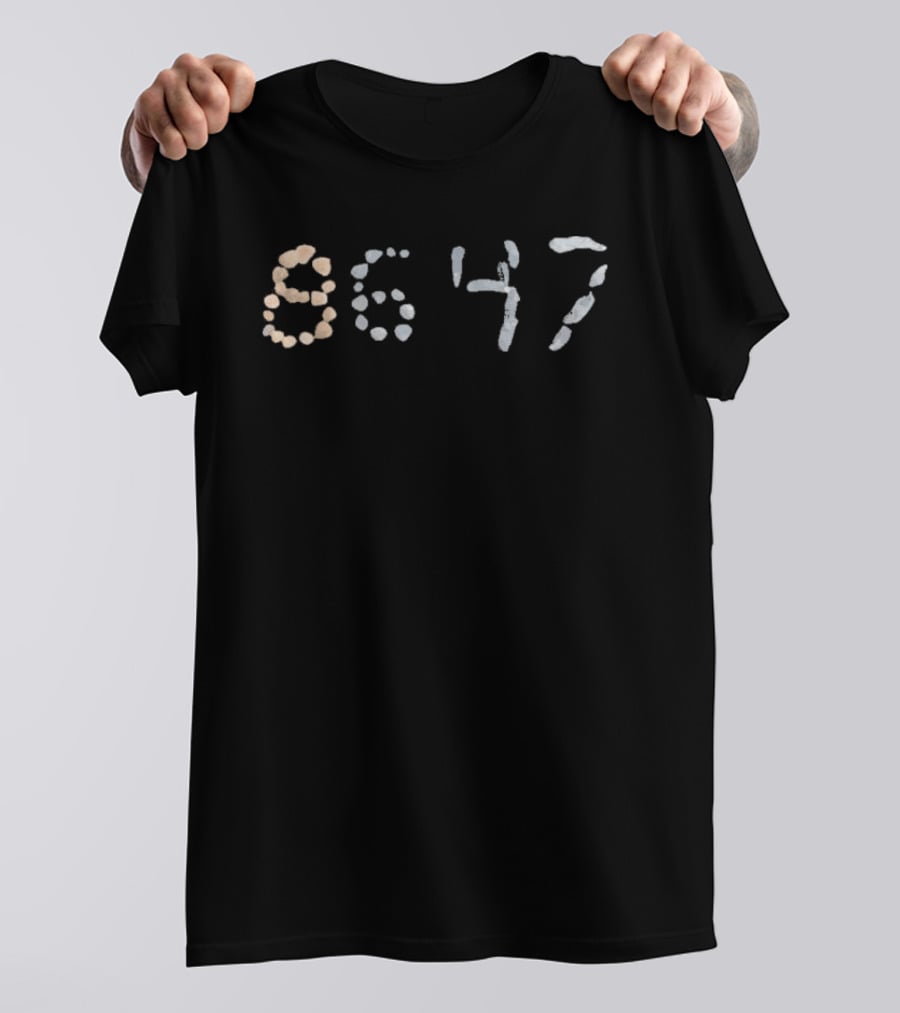 Original 8647 Anti Trump Numbers T-Shirt