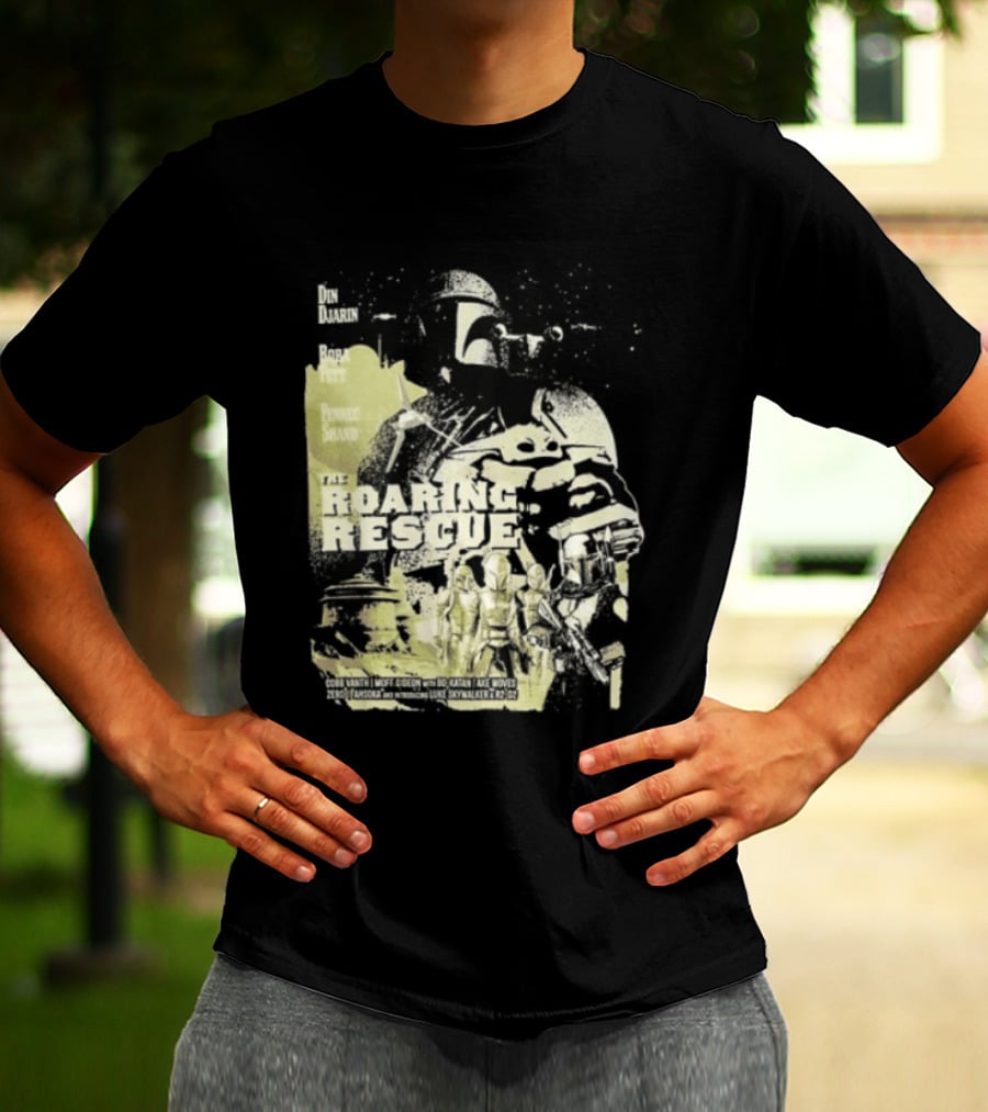 Heroes Villains Star Wars Din Djarin Boba Fett Fennec Shand Roaring Rescue 2026 T-Shirt