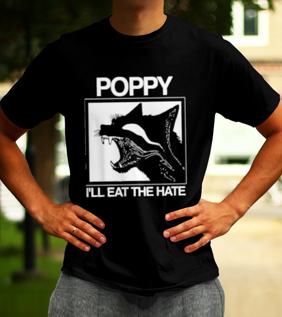 Poppy Feral I'll Eat The Hate Wolf T-Shirt