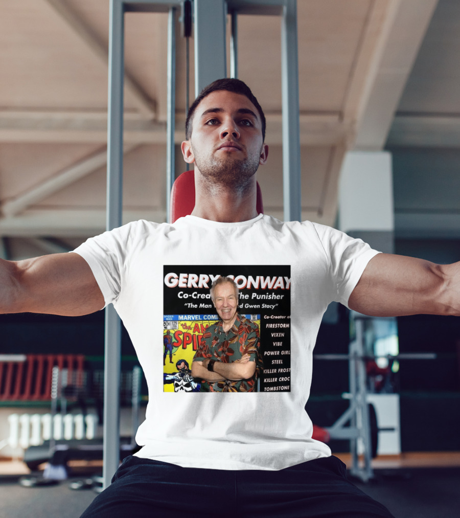 Gerry Conway Co Creator The Punisher Spider Man Comics Marvel Firestorm Vixen Power Girl T-Shirt