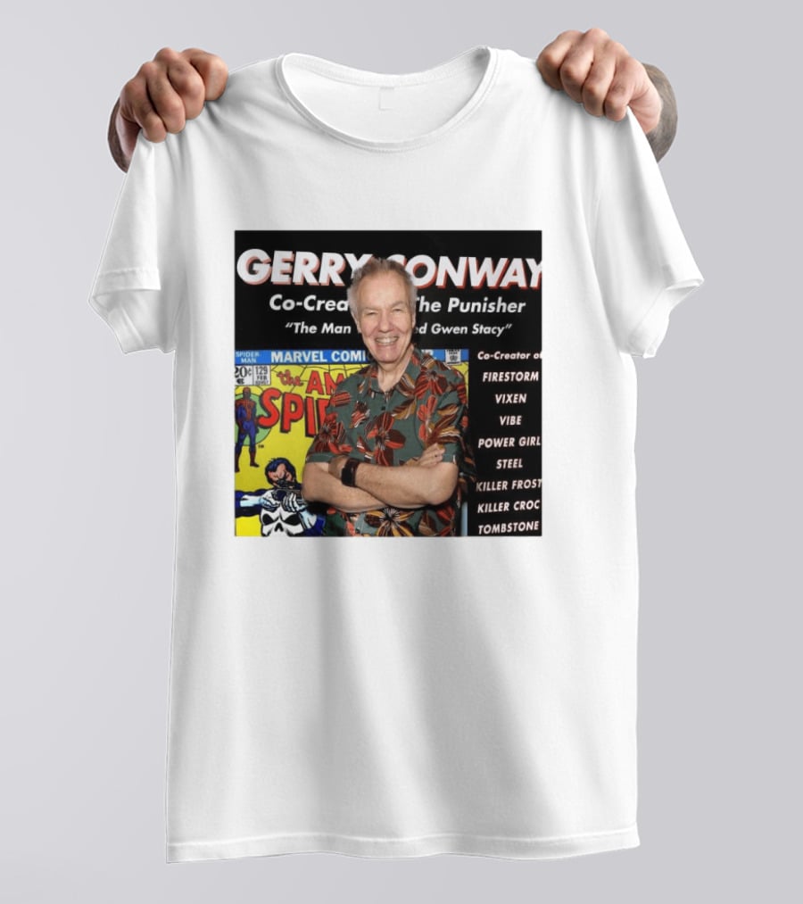 Gerry Conway Co Creator The Punisher Spider Man Comics Marvel Firestorm Vixen Power Girl T-Shirt