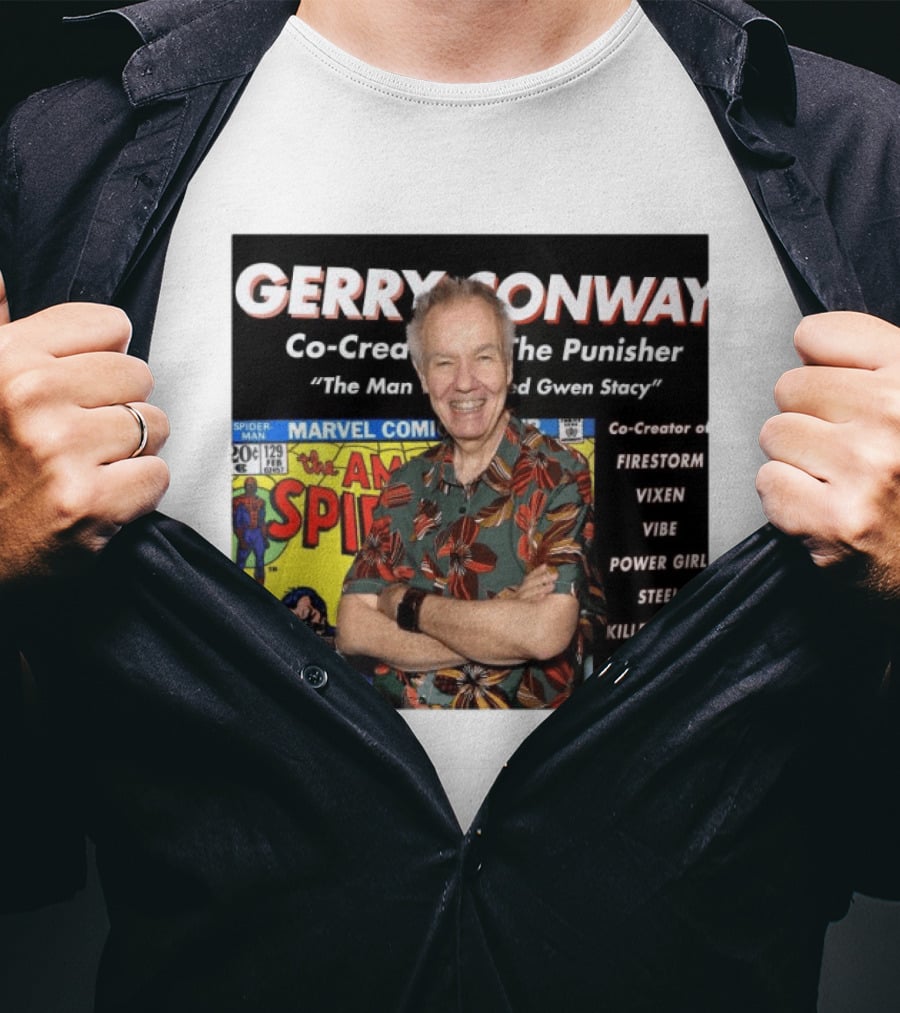 Gerry Conway Co Creator The Punisher Spider Man Comics Marvel Firestorm Vixen Power Girl T-Shirt