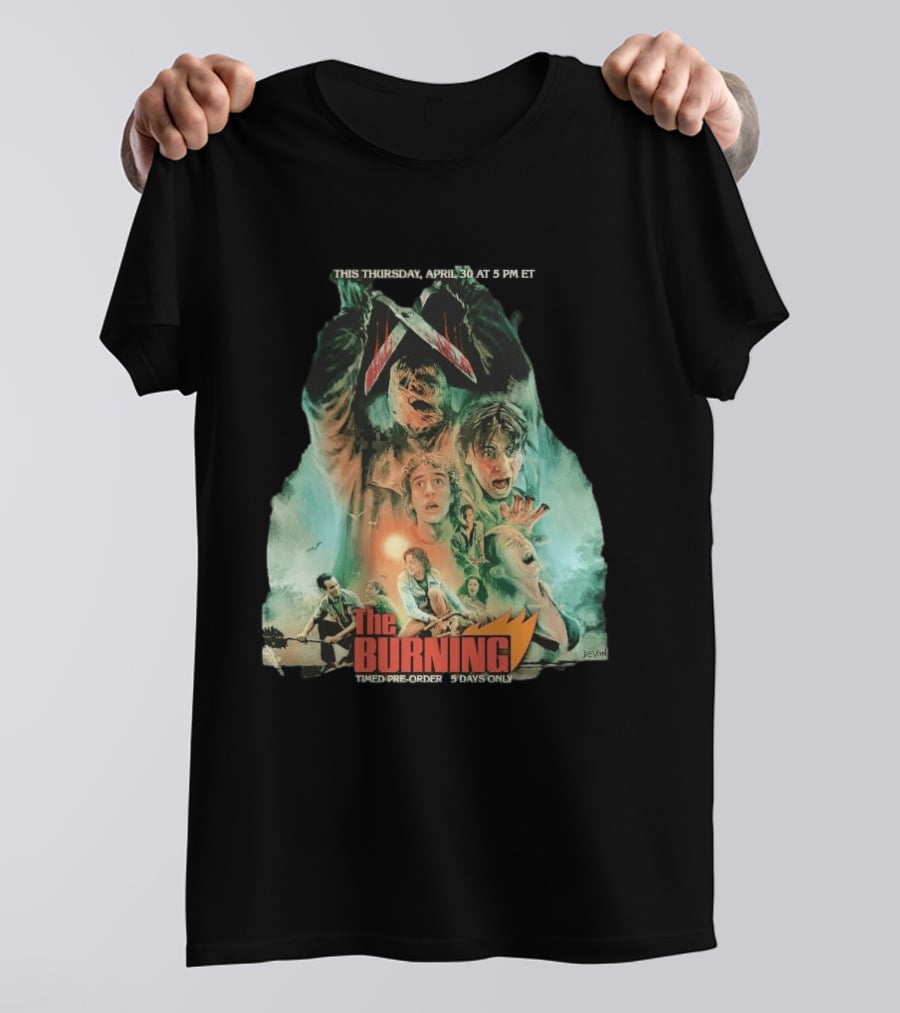 The Burning Cropsy's Revenge Horror Movie Timed Pre Order 5 Days Only T-Shirt