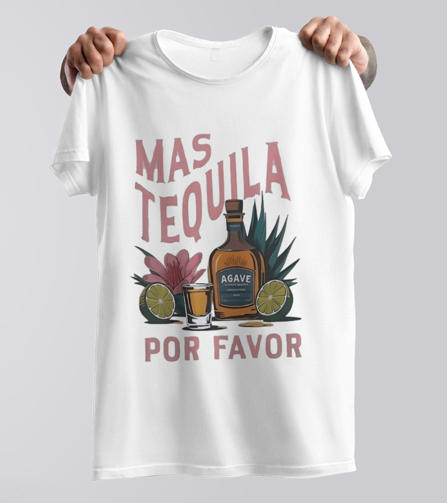 Mas Tequila Por Favor Agave Bottle With Limes And Shot Glass T-Shirt