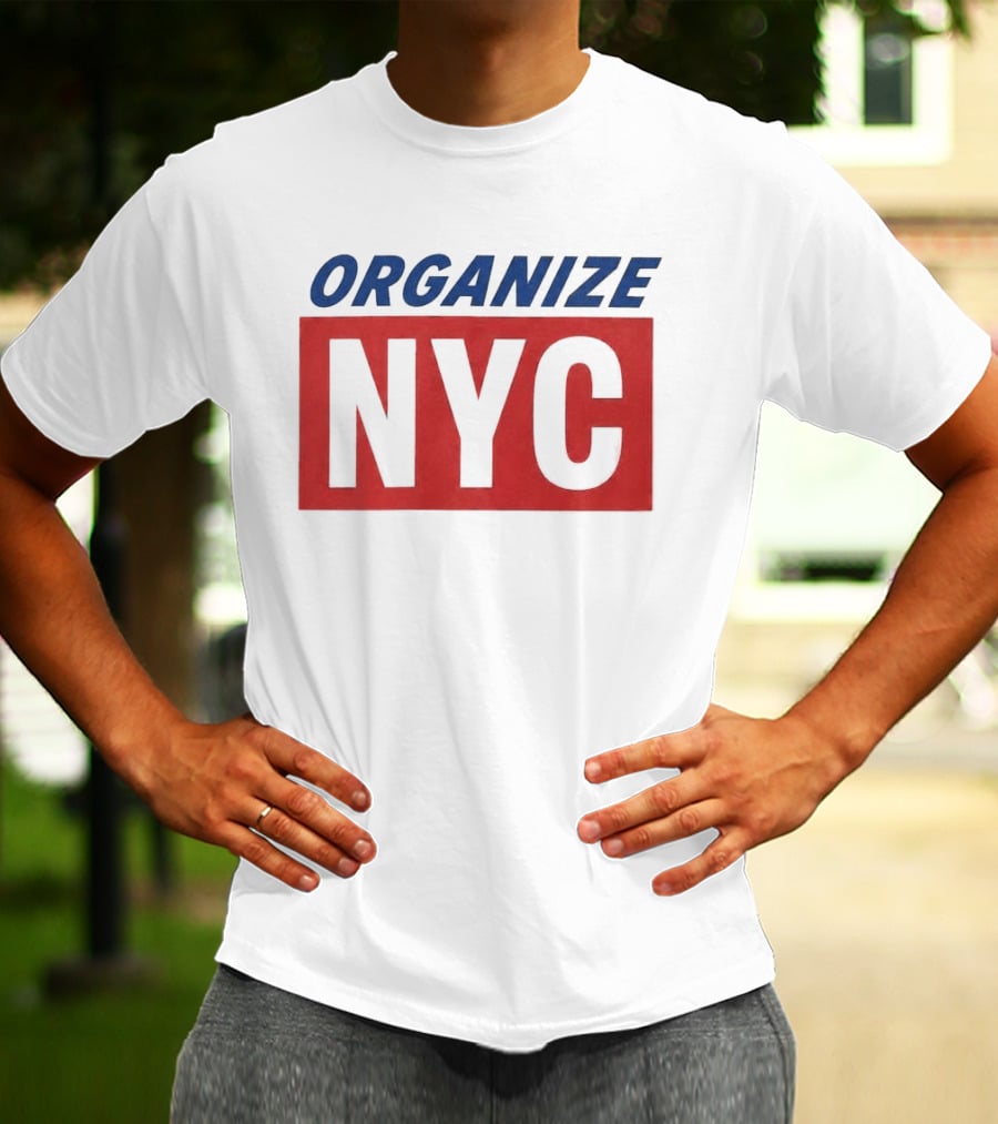 Organize NYC Mayor Mamdani Movement T-Shirt