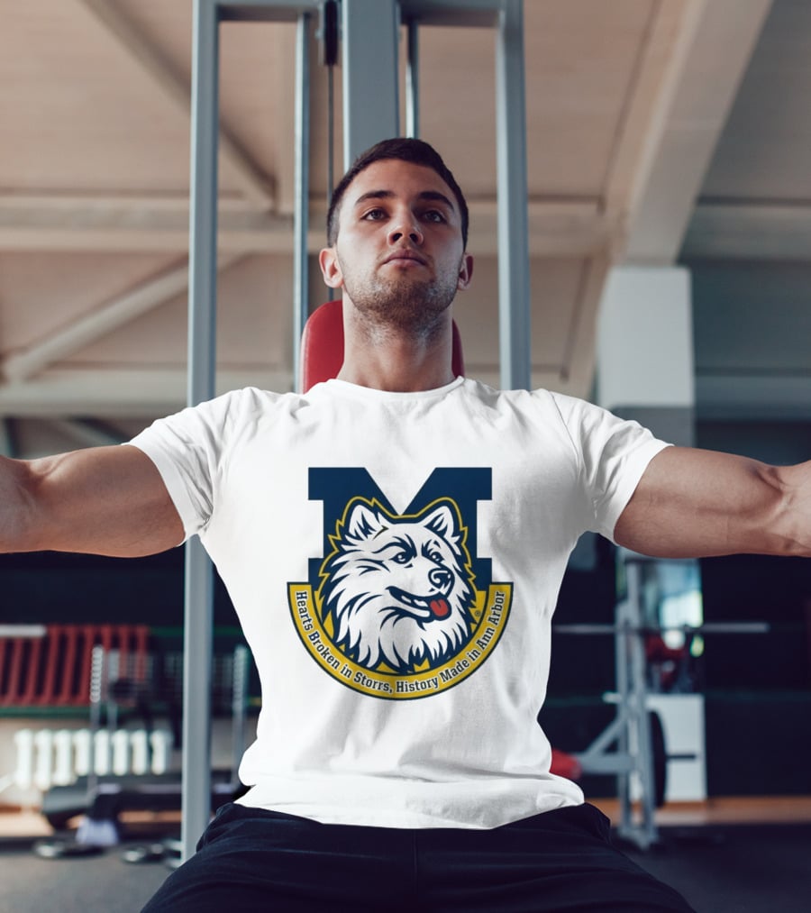 Michigan Hearts Broken In Storrs History Made In Ann Arbor Wolf T-Shirt